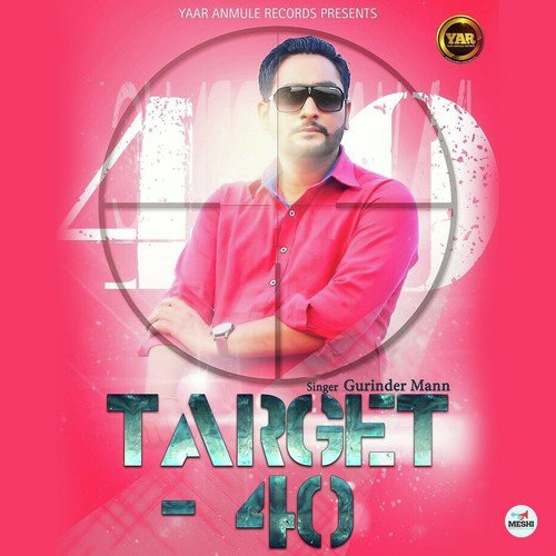 download Gurinder Mann  Target 40 mp3 Single Tracks song 