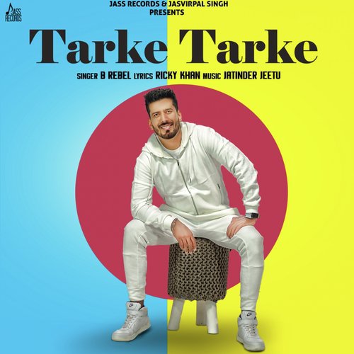 download B Rebel  Tarke Tarke mp3 Single Tracks song 