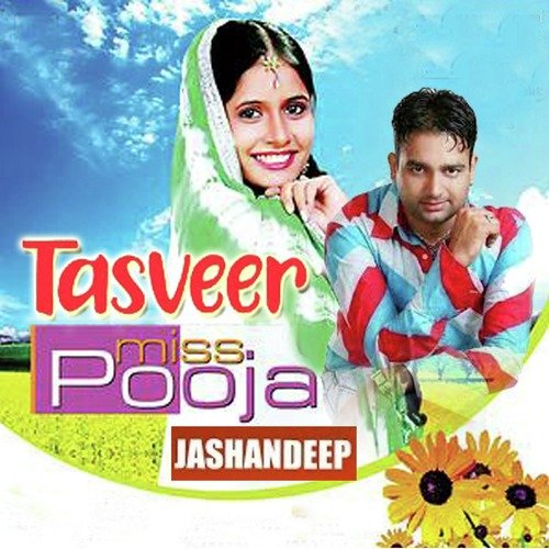 download Jashandeep, Miss Pooja  Tasveer mp3 Single Tracks song 