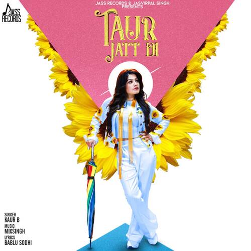 download Kaur B  Taur Jatt Di mp3 Single Tracks song 