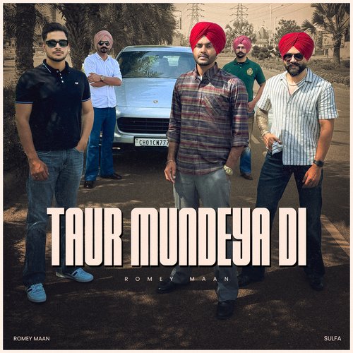 download Romey Maan, Sulfa  Taur Mundeya Di mp3 Single Tracks song 