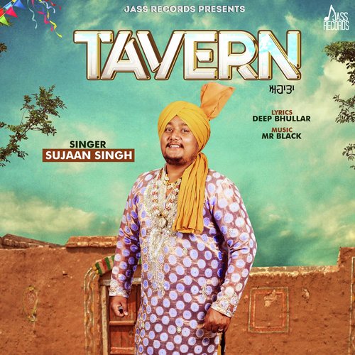 download Sujaan Singh  Tavern mp3 Single Tracks song 