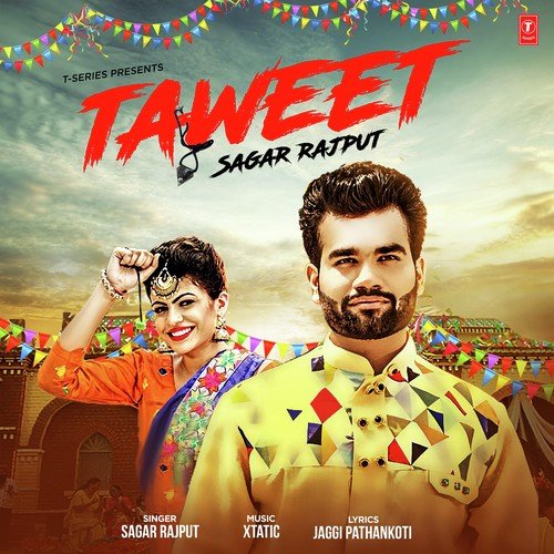 download Sagar Rajput  Taweet mp3 Single Tracks song 