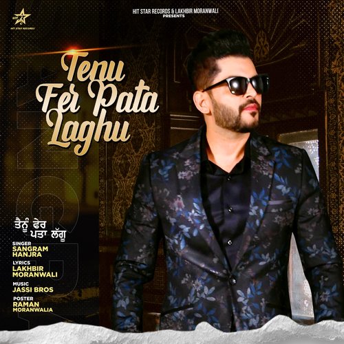 download Sangram Hanjra  Tenu Fer Pata Laghu mp3 Single Tracks song 