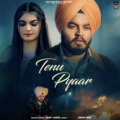 download Jaap Ladal  Tenu Pyaar mp3 Single Tracks song 