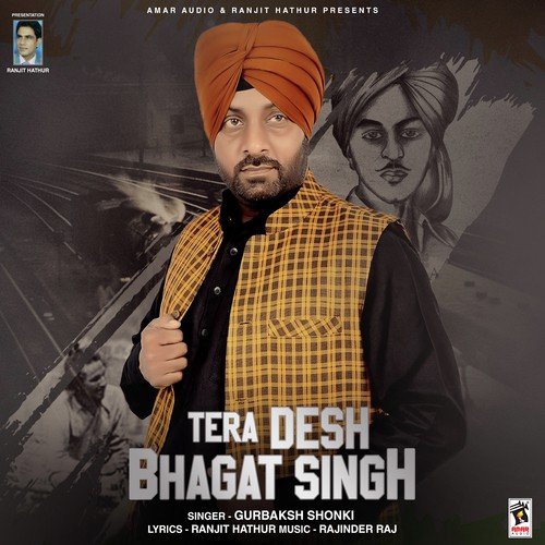 download Gurbaksh Shonki  Tera Desh Bhagat Singh mp3 Single Tracks song 