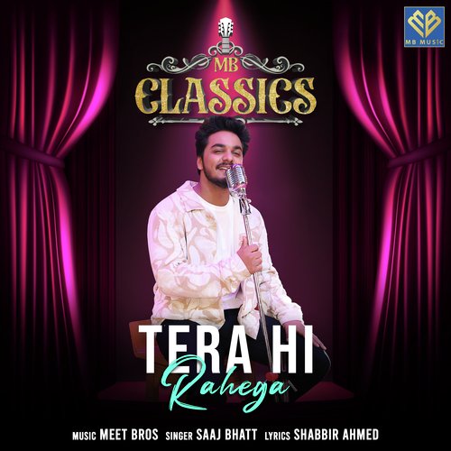 download   Tera Hi Rahega mp3 Single Tracks song 