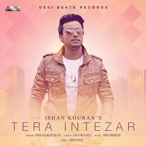 download Ishan Kouran  Tera Intezar mp3 Single Tracks song 