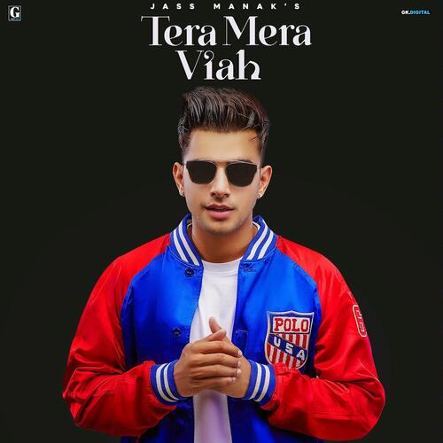 download Jass Manak  Tera Mera Viah mp3 Single Tracks song 