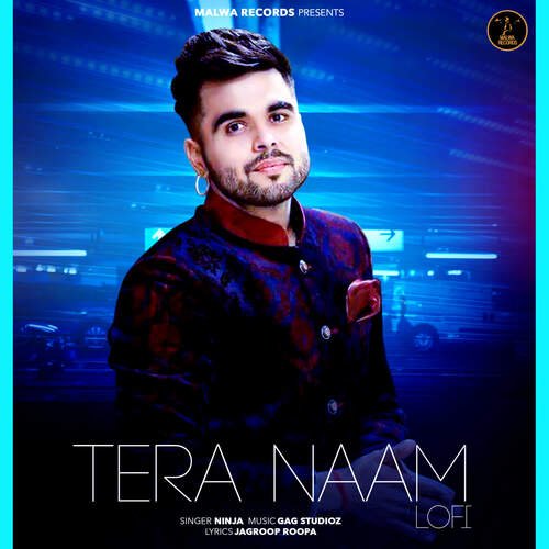 download Ninja  Tera Naam LoFi mp3 Single Tracks song 