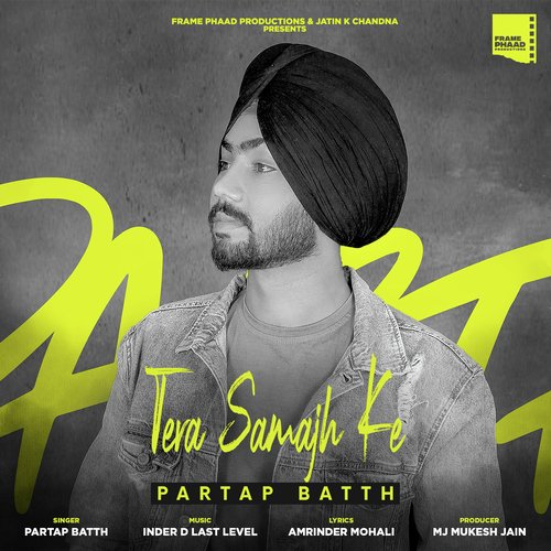 download Partap Batth  Tera Samajh Ke 3 mp3 Single Tracks song 