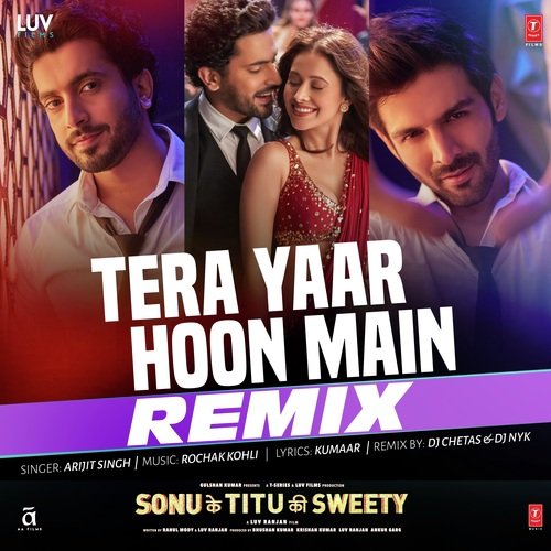 download Arijit Singh  Tera Yaar Hoon Main Remix mp3 Single Tracks song 