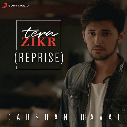 download Darshan Raval  Tera Zikr mp3 Single Tracks song 