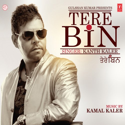 download Kanth Kaler  Tere Bin mp3 Single Tracks song 