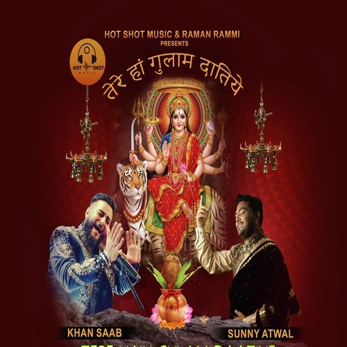 download Sunny Atwal, Khan Saab  Tere Haan Gulam Daatiye mp3 Single Tracks song 