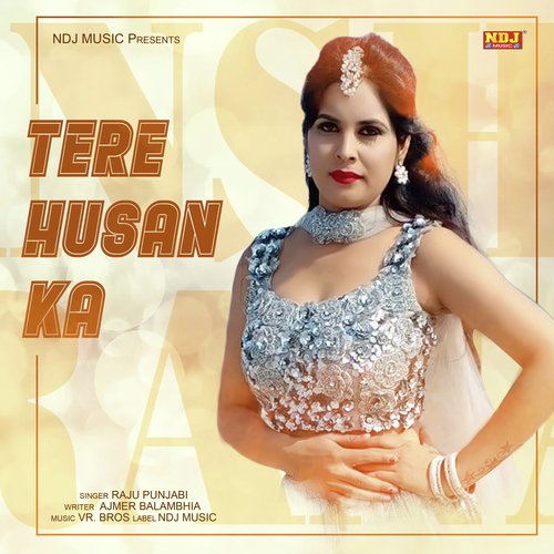 download   Tere Husan Ka mp3 Single Tracks song 