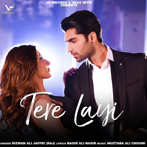 download Rizwan Ali Jaffri Raj  Tere Layi mp3 Single Tracks song 