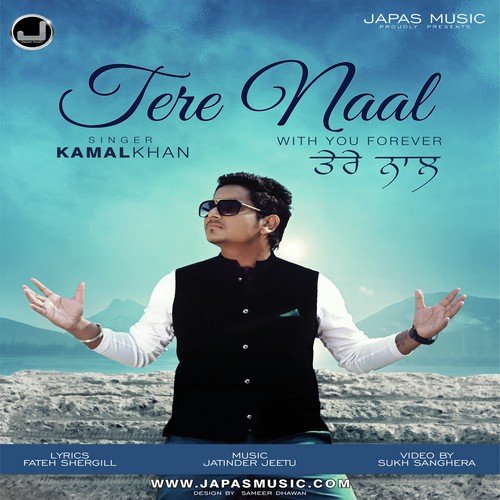 download Kamal Khan  Tere Naal mp3 Single Tracks song 