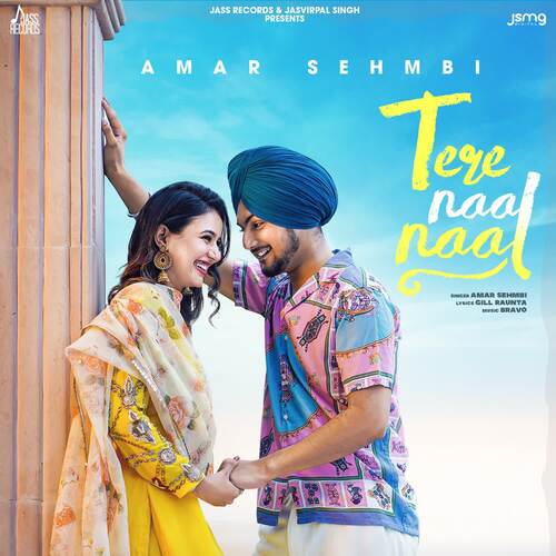 download Amar Sehmbi  Tere Naal Naal mp3 Single Tracks song 