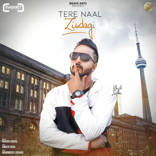 download Khush Sidhu  Tere Naal Zindagi mp3 Single Tracks song 