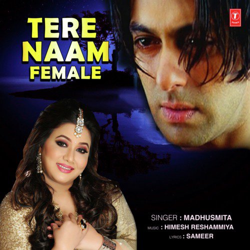 download Madhusmita, Himesh Reshammiya  Tere Naam mp3 Single Tracks song 