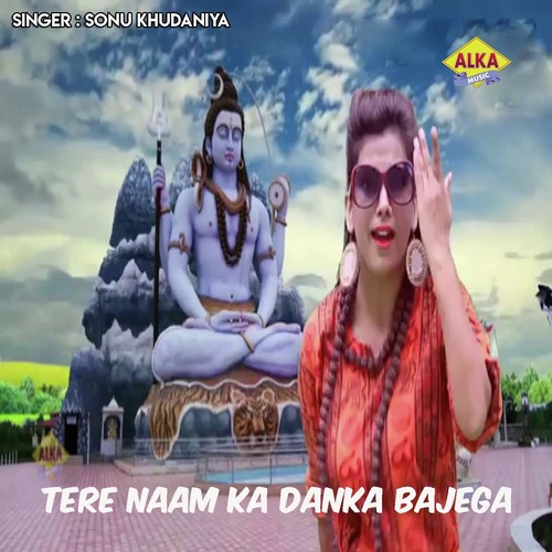 download Sonu Khudaniya  Tere Naam Ka Danka Bajega mp3 Single Tracks song 