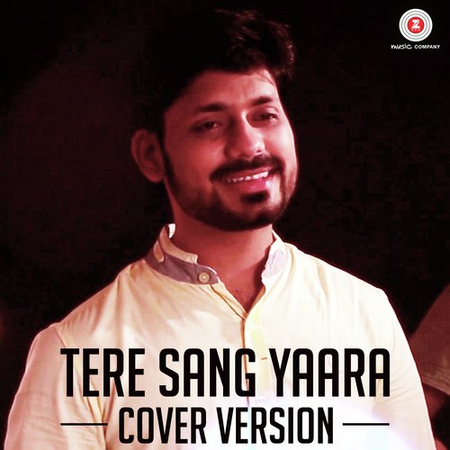 download Prashant Muzumdar, Shreyas Dharmadhikari  Tere Sang Yaara Cover Version mp3 Single Tracks song 