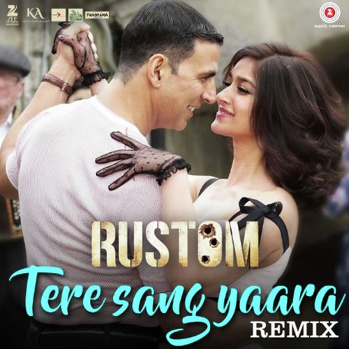 download Atif Aslam  Tere Sang Yaara Remix Rustom mp3 Single Tracks song 