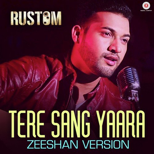 download Zeeshan  Tere Sang Yaara Zeeshan Version mp3 Single Tracks song 