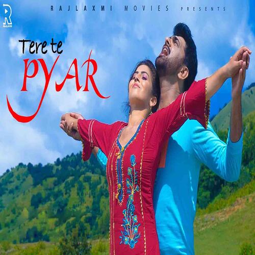 download Harish Pandit, Pushpa Panchal, Uttar Kumar  Tere Te Pyar mp3 Single Tracks song 