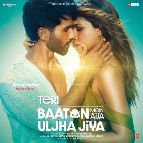 download Raghav, Tanishk Bagchi, Asees Kaur, Nina Mathur  Teri Baaton Mein Aisa Uljha Jiya Title Song mp3 Single Tracks song 