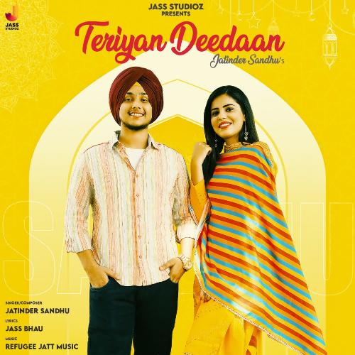 download Jatinder Sandhu  Teri Deedaan mp3 Single Tracks song 