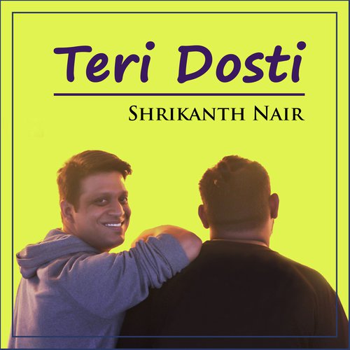 download   Teri Dosti mp3 Single Tracks song 