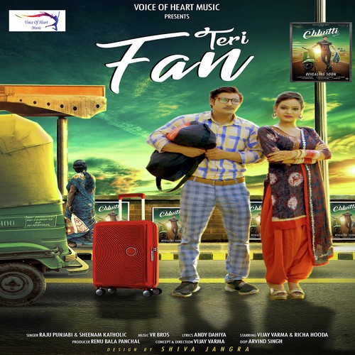 download Raju Punjabi, Sheenam Katholic  Teri Fan mp3 Single Tracks song 