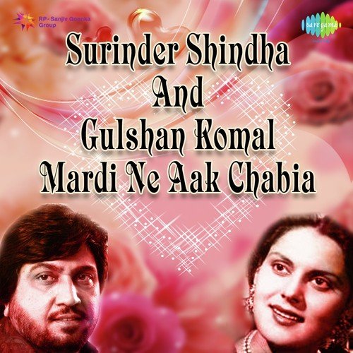 download Surinder Shinda, Gulshan Komal  Teri Fiat Te Jeth mp3 Single Tracks song 