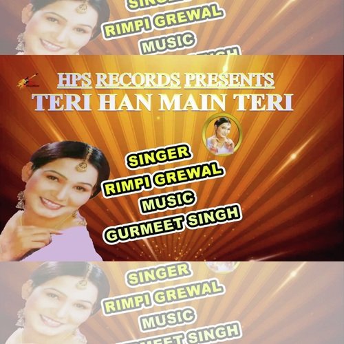 download Rimpi Grewal  Teri Han Main Teri mp3 Single Tracks song 