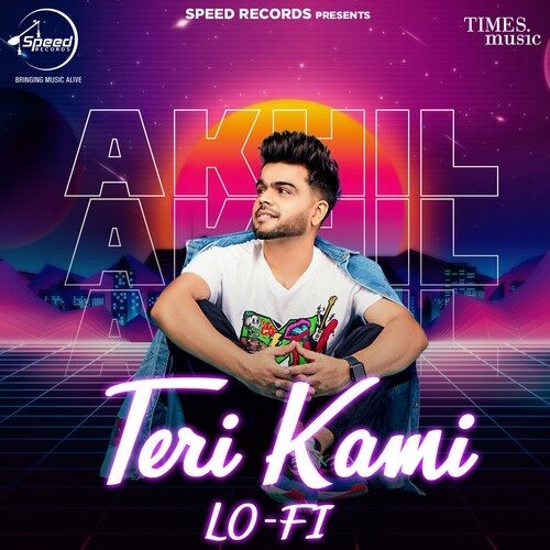 download Akhil  Teri Kami LoFi mp3 Single Tracks song 