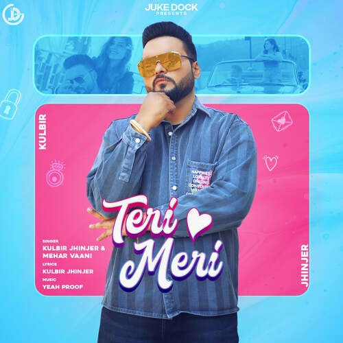 download Kulbir Jhinjer  Teri Meri mp3 Single Tracks song 