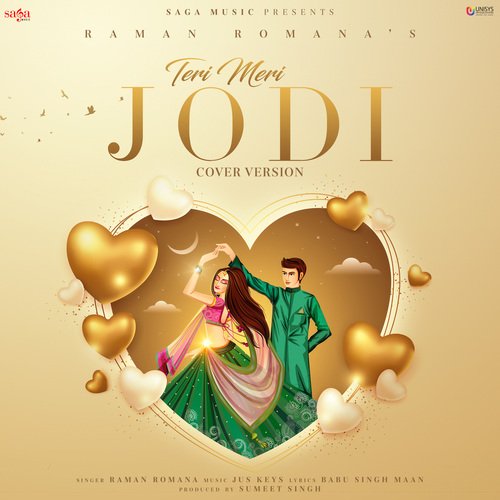 download Raman Romana  Teri Meri Jodi Cover Version mp3 Single Tracks song 