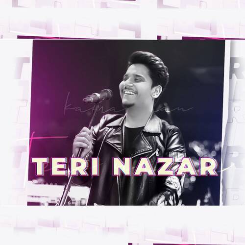 download Kamal Khan  Teri Nazar mp3 Single Tracks song 