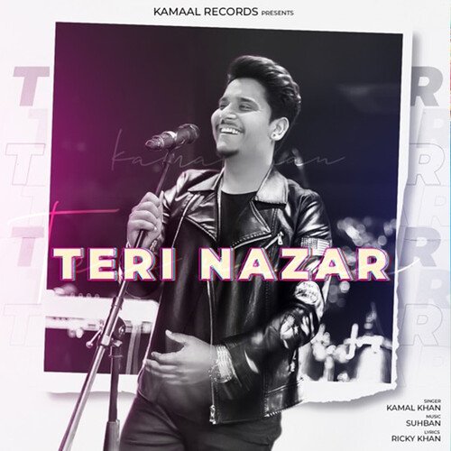 download Kamal Khan  Teri Nazar mp3 Single Tracks song 