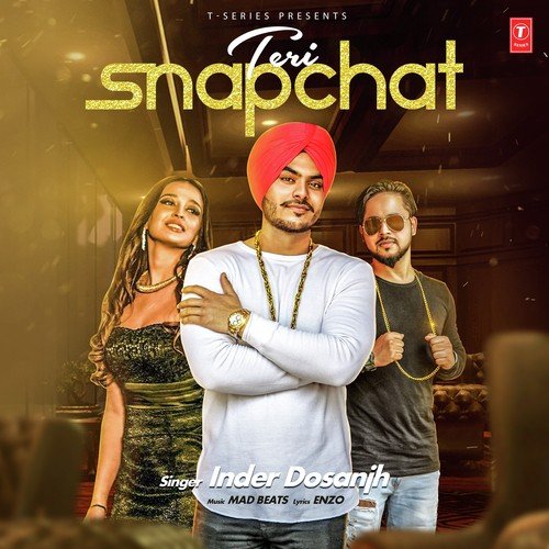 download Inder Dosanjh  Teri Snapchat mp3 Single Tracks song 