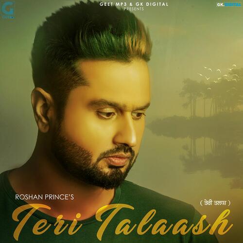 download Roshan Prince  Teri Talaash mp3 Single Tracks song 