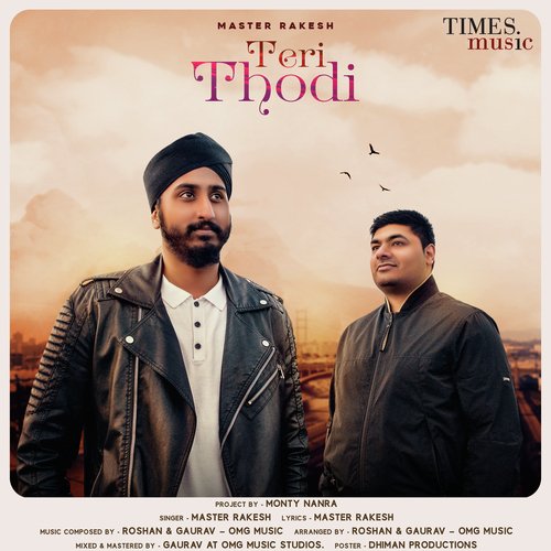 download Master Rakesh  Teri Thod mp3 Single Tracks song 