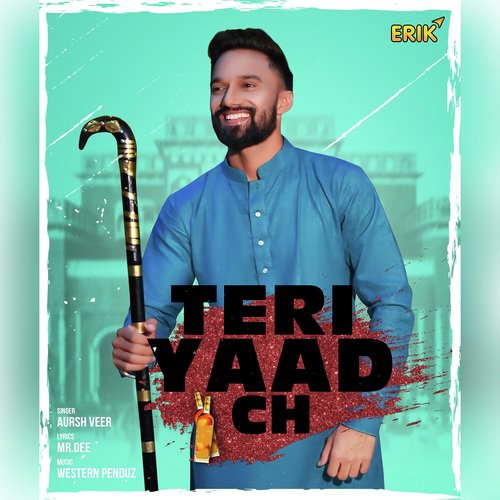 download Aursh Veer  Teri Yaad Ch mp3 Single Tracks song 