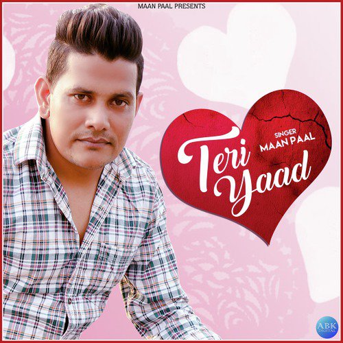 download Maan Paal  Teri Yaad mp3 Single Tracks song 