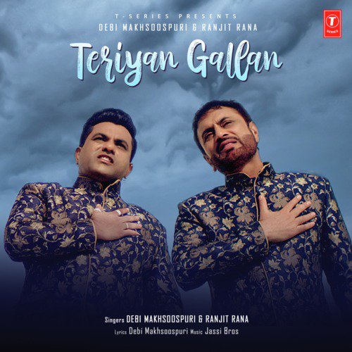 download Ranjit Rana, Jassi Bros, Debi Makhsoospuri  Teriyan Gallan mp3 Single Tracks song 