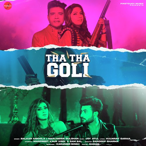 download Balkar Ankhila  Tha Tha Goli mp3 Single Tracks song 