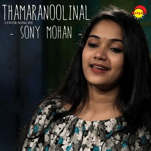 download Sony Mohan  Thaamaranoolinaal mp3 Single Tracks song 