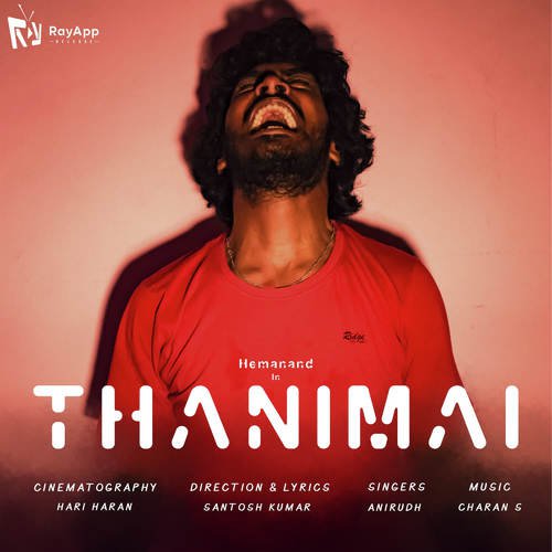 download Anirudh Nambiar, Charan Selvakumar  Thanimai mp3 Single Tracks song 